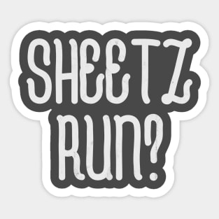 Sheetz Run Sticker